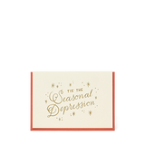 GREETING CARD - SEASONAL DEPRESSION
