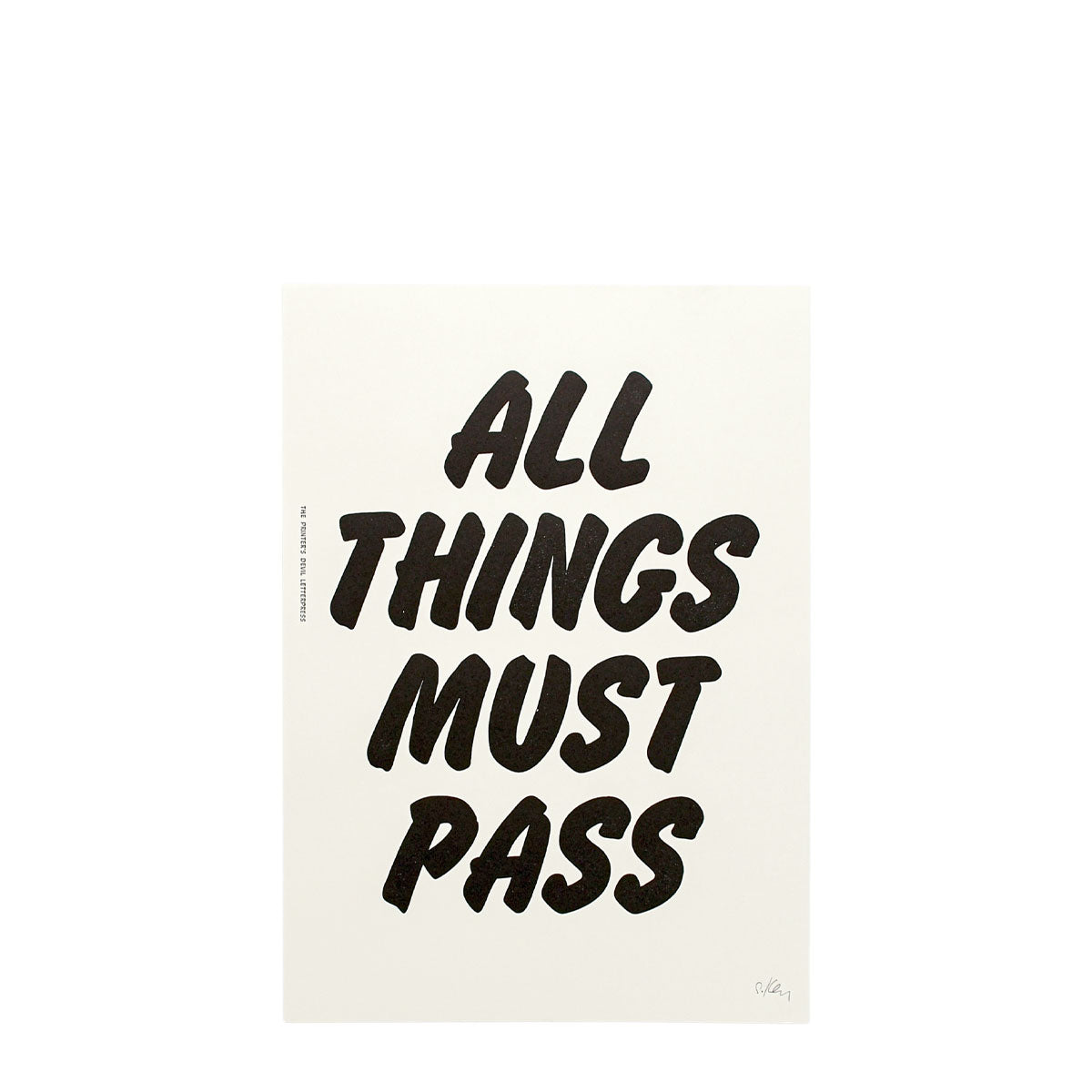 THE PRINTER&#39;S DEVIL - ALL THINGS MUST PASS PRINT