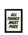 THE PRINTER'S DEVIL - ALL THINGS MUST PASS PRINT