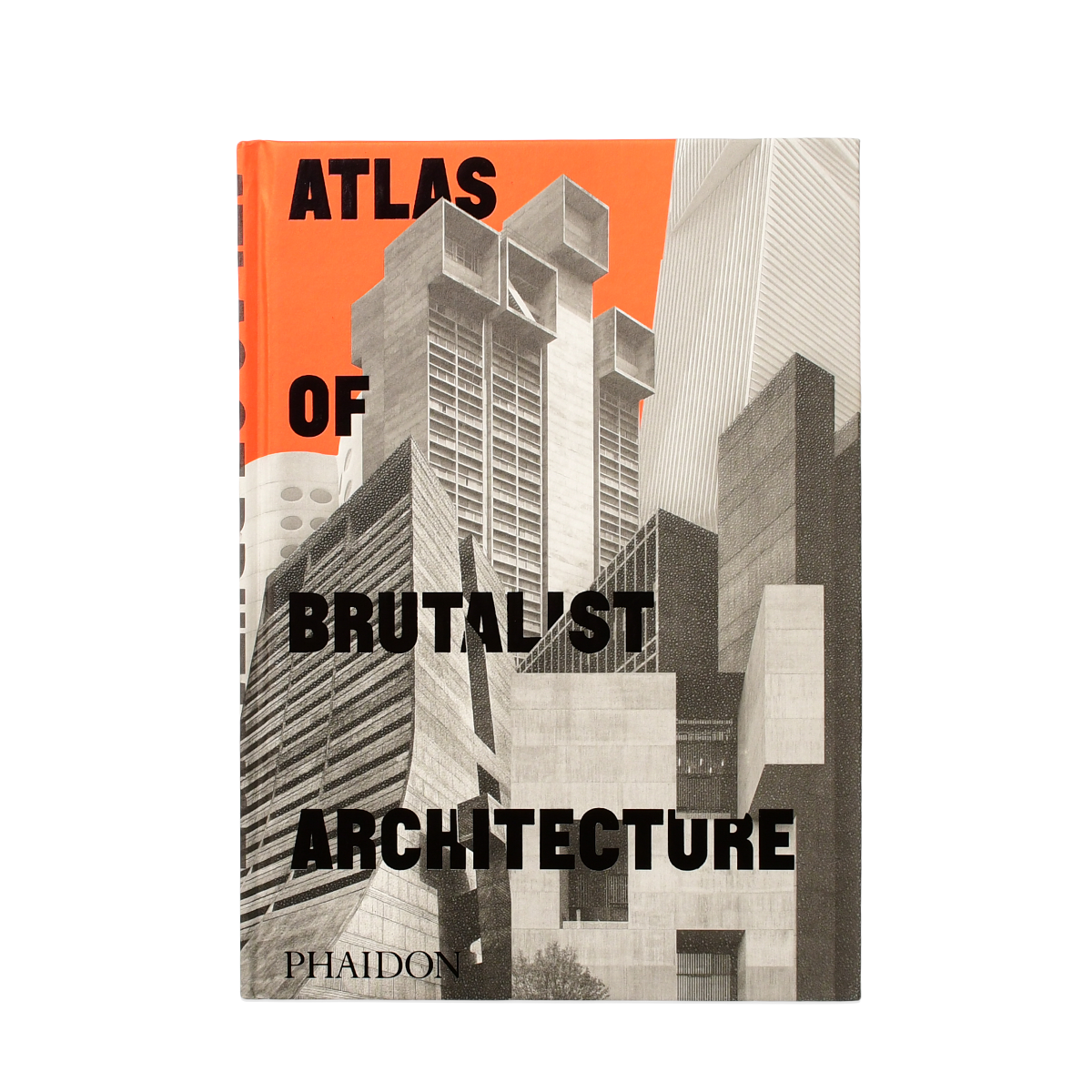 PHAIDON - ATLAS OF BRUTALIST ARCHITECTURE