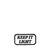 PATCH - KEEP IT LIGHT