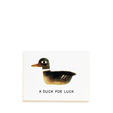 GREETING CARD - A DUCK FOR LUCK