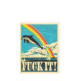 GREETING CARD - DOLPHIN FUCK IT