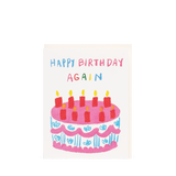 GREETING CARD - BIRTHDAY AGAIN