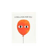 GREETING CARD - A BALLOON FOR YOU
