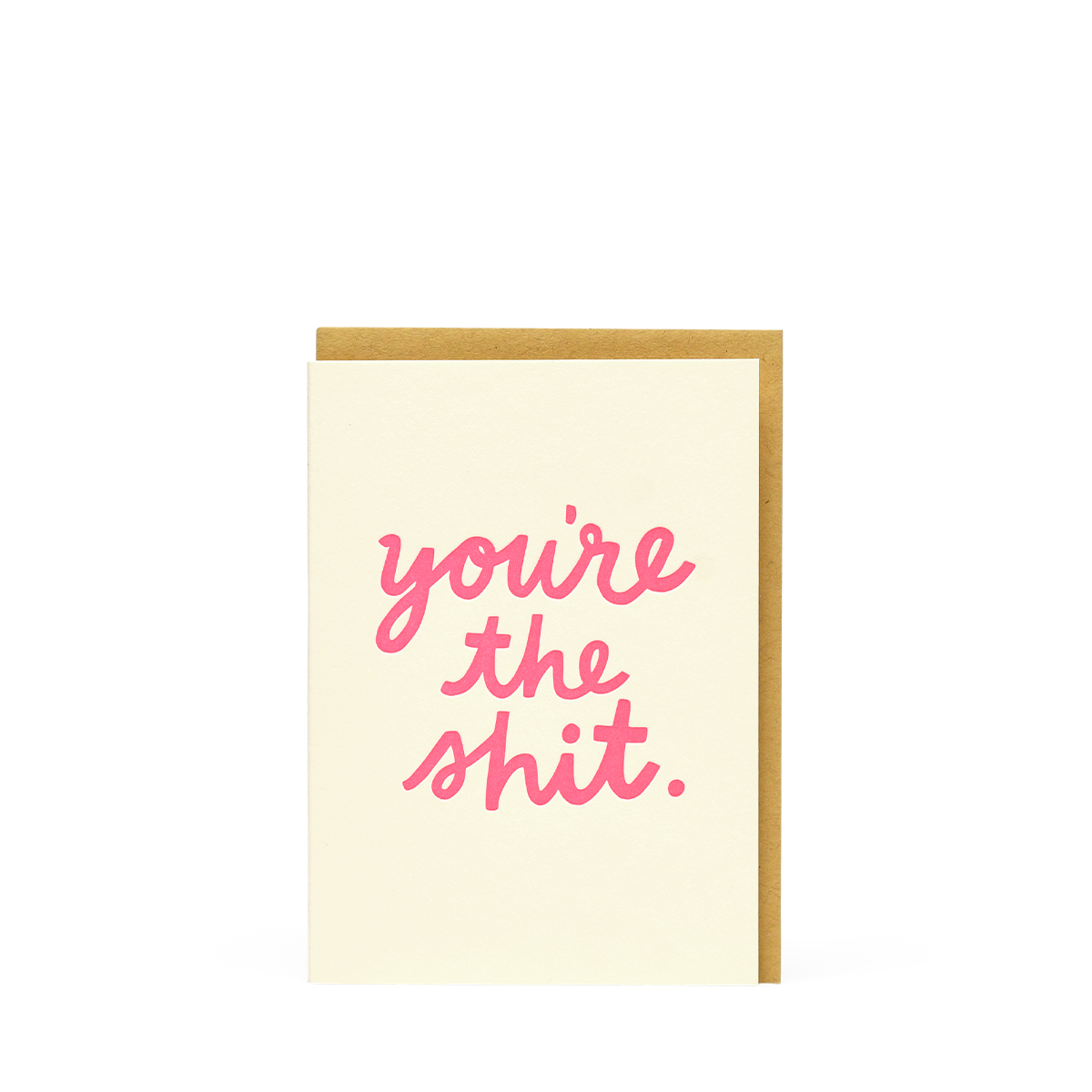CURRICULUM - GREETING CARD - YOU&#39;RE THE SHIT - HOT PINK/WHITE