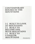 PHAIDON - LIVING IN THE MOUNTAINS